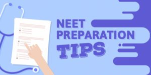 NEET 2021 Preparation Tips