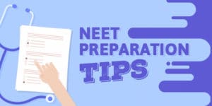 NEET 2021 Preparation Tips