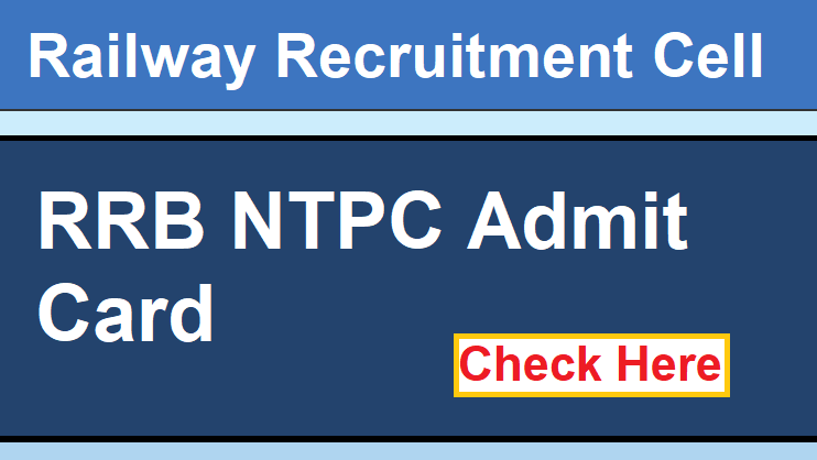 RRB NTPC Admit card
