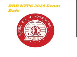 RRB NTPC Exam 2020 new date