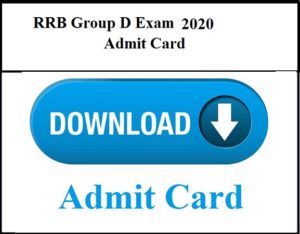 RRB Group D Admit Card 2020