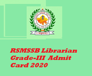 RSMSSB Librarian Grade-III Admit Card 2020