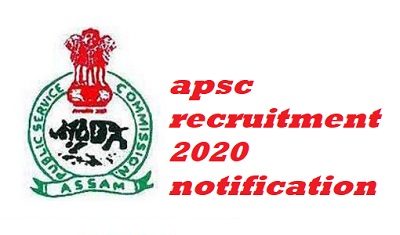 apsc recruitment 2020 notification