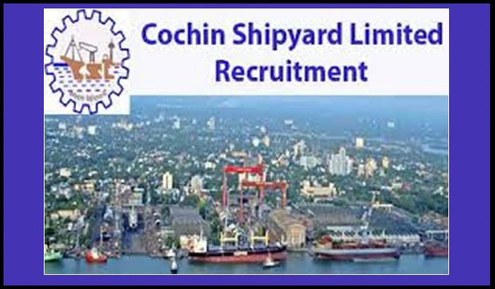 Cochin Shipyard Recruitment 2020