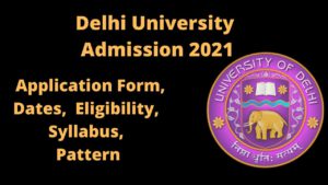 Delhi University Admission 2021