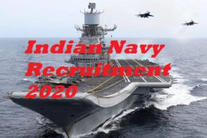 Indian Navy Recruitment 2020