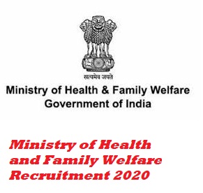 Ministry of Health and Family Welfare Recruitment 2020