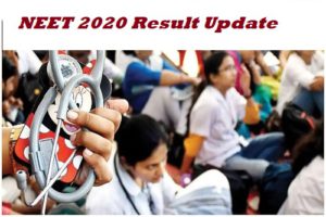 NEET 2020 Result Update