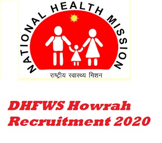 DHFWS Howrah Recruitment 2020