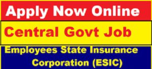 ESIC Kollam Recruitment 2020