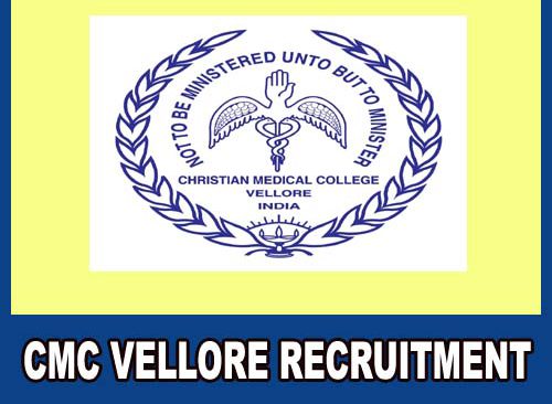 CMC Vellore Recruitment 2020