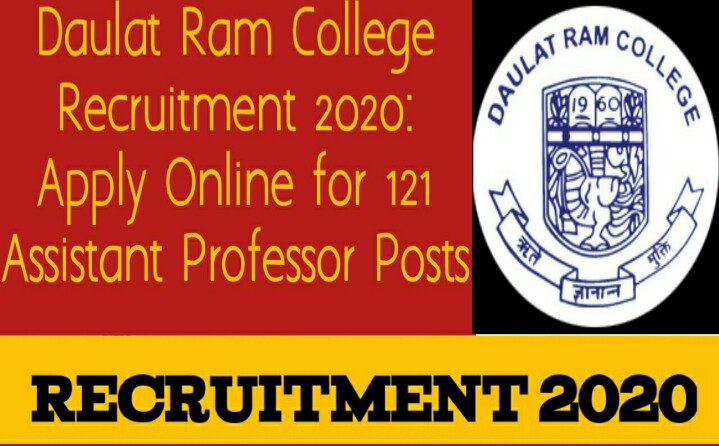 Daulat Ram College Recruitment 2020