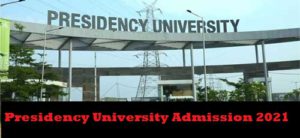 Presidency University Admission 2021