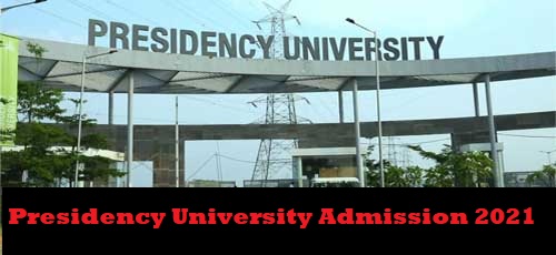 Presidency University Admission 2021