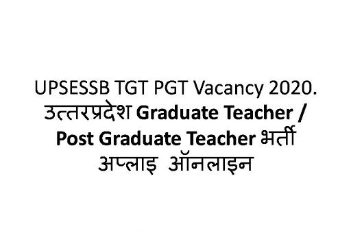 UPSESSB TGT/ PGT Teacher Recruitment