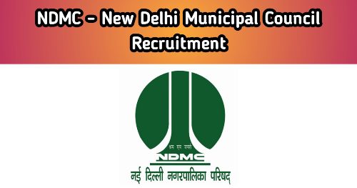 NDMC Recruitment 2021