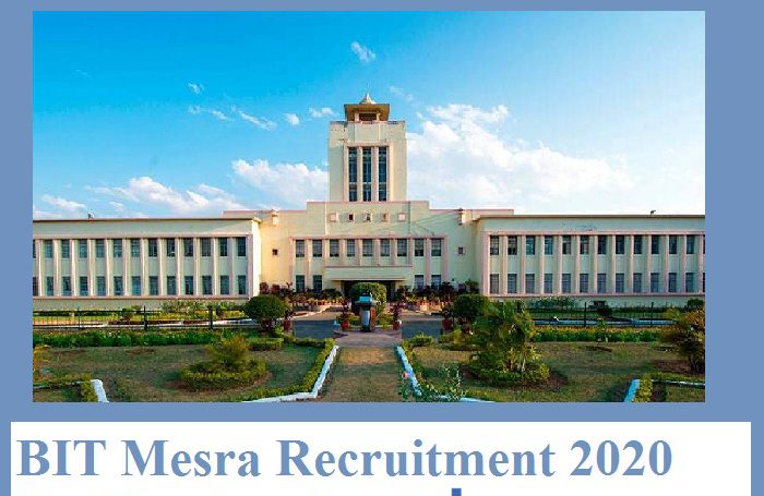 BIT Mesra Recruitment 2021