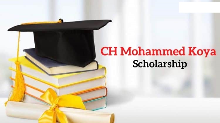 C H Muhammed Koya Scholarship