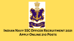 Indian Navy SSC Officer Recruitment 2020