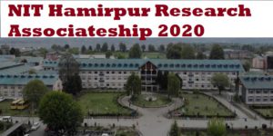 NIT Hamirpur Research Associateship 2020