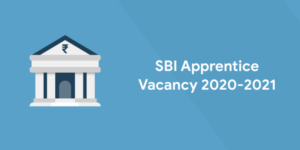 SBI Apprentice State wise Vacancy Details 2020-21