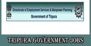Tripura Government Jobs 2021