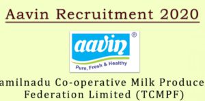AAVIN Recruitment 2020