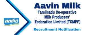 AAVIN Recruitment 2021