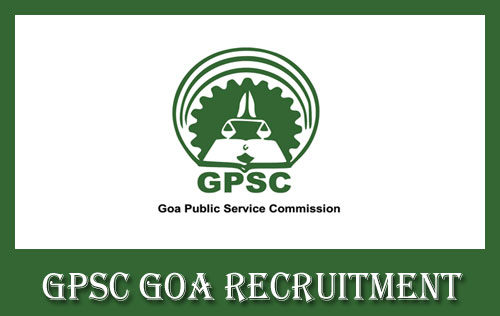 GPSC Goa Recruitment 2021