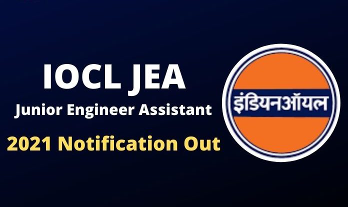 IOCL JEA Recruitment 2021