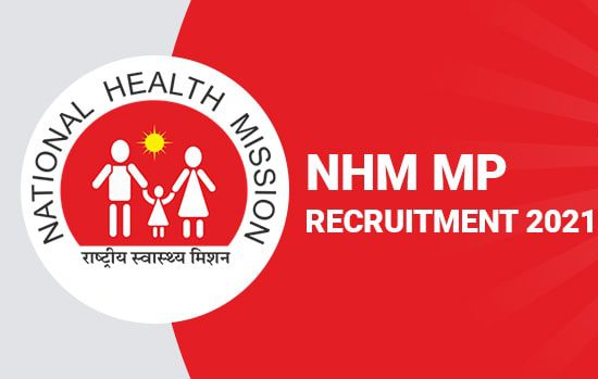 NHM MP Recruitment 2021