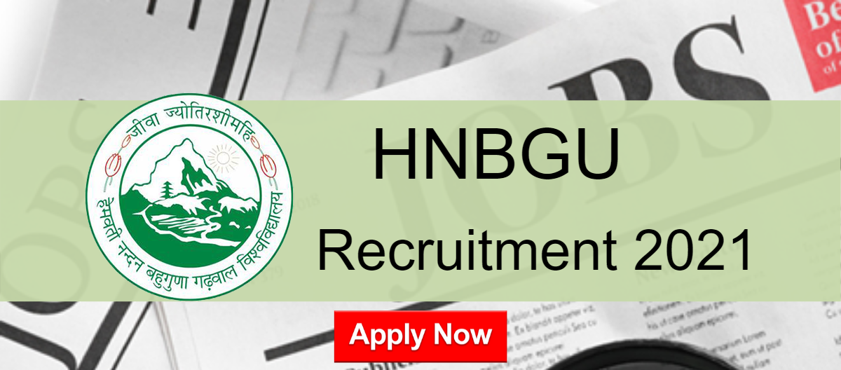 HNBGU Recruitment 2021