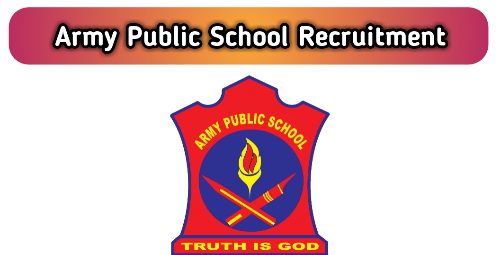 Army Public School Recruitment 2021