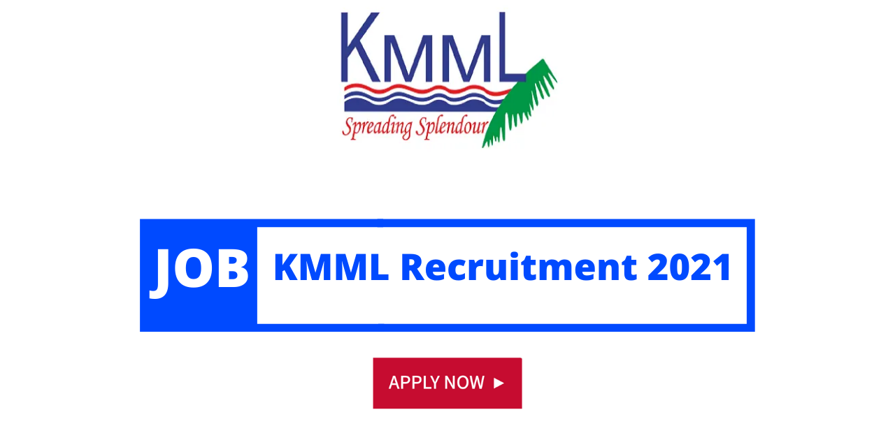 KMML Recruitment 2021