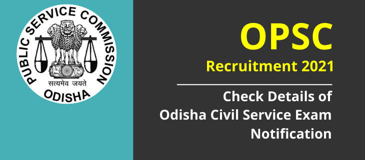 OPSC Recruitment 2021