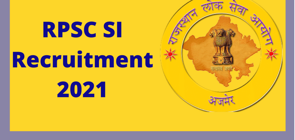 RPSC SI Recruitment 2021