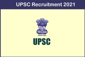 UPSC Director Recruitment 2021