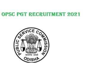 OPSC PGT Recruitment 2021