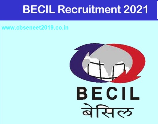 BECIL Recruitment 2021