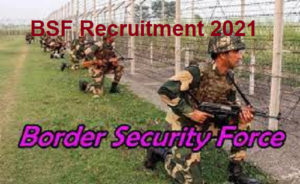 BSF Recruitment 2021