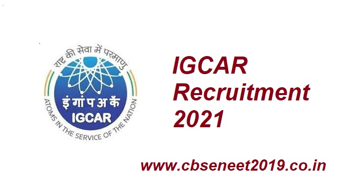 IGCAR Recruitment 2021
