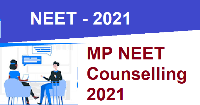 Madhya Pradesh NEET Counselling 2021