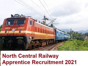 North Central Railway Apprentice Recruitment 2021