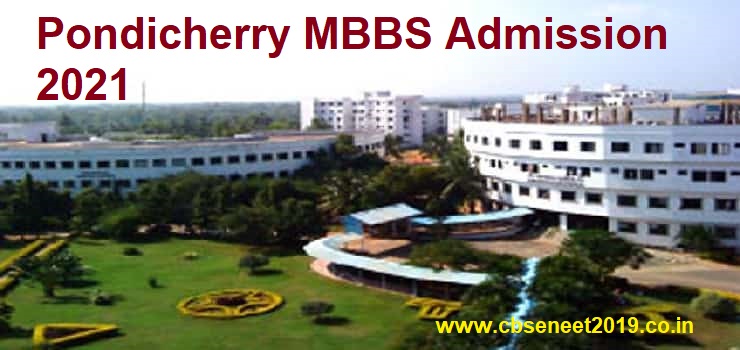 Pondicherry MBBS/BDS Admission 2021