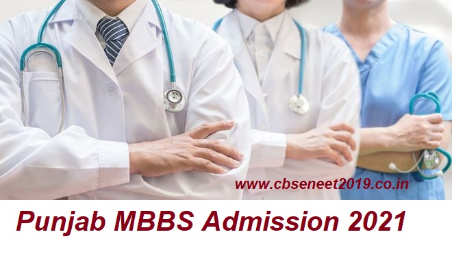 Punjab MBBS Admission 2021