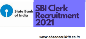 SBI Clerk Recruitment 2021