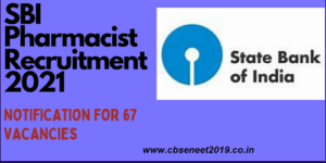 SBI Pharmacist Clerk Recruitment 2021