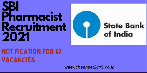 SBI Pharmacist Clerk Recruitment 2021