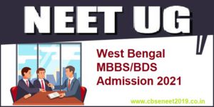 West Bengal MBBS BDS Admission 2021