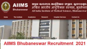AIIMS Bhubaneswar Recruitment 2021